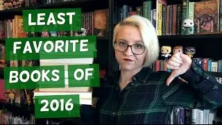 Least Favorite Books of 2016
