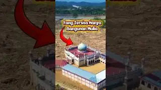Peristiwa Ajaib Saat Banjir Bandang Di Aceh.#shorts