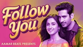 FOLLOW YOU 💫 | Cinematic Sufi Soul Romance | 2026 Trending Song | Aamar Beats Presents