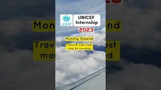 UNICEF - Fully Funded Internship