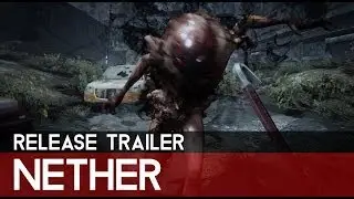 NETHER Release Trailer - SURVIVAL HORROR MMO