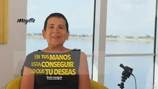 En tus Manos esta Conseguir lo que Deseas - Maytte