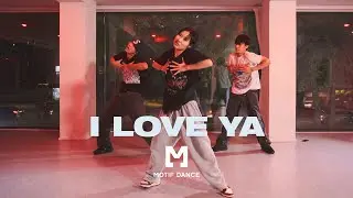Tank ft. Yo Gotti - I Love Ya / Bomin Choreography | Motif Dance Academy