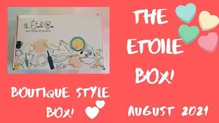 Unboxing Video//The Etoile Box - August 2021 *BOUTIQUE STYLE BOX*