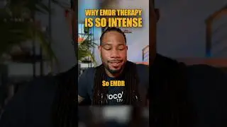 Why is EMDR Therapy so Intense?