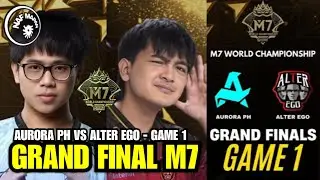 ✅ RORA PH VS ALTER EGO - M7 GRAND FINAL GAME 1