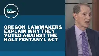Oregon's U.S. lawmakers explain their votes against the HALT Fentanyl Act