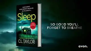 Sleep by C.L. Taylor -  a heart-stopping psychological thriller with an Agatha Christie-style plot