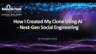 How I Created My Clone Using AI - Next-Gen Social Engineering