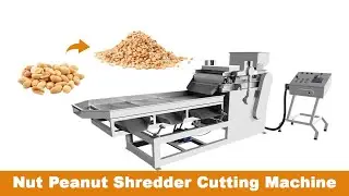 Nut Peanut Shredder Cutting Machine|Automatic Nut Chopper Machine|Peanut Chopping Machine