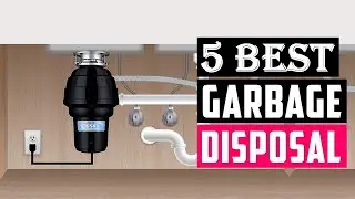 Best Garbage Disposals 2026 - (Top 5 Picks)