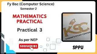 Fy BCS || Semester 2 || Mathematics Practical || Practical No 3 || As per Nep || SPPU ||