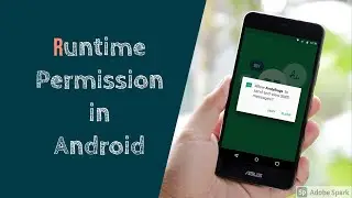Runtime Permission in Android | AndyBugs