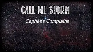 Call Me Storm - Cephee's Complains (Full Album)