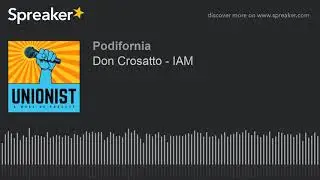 Don Crosatto - IAM (part 1 of 5)