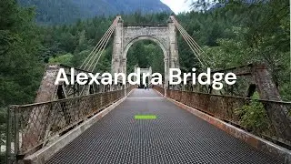 Alexandra Bridge along the Fraser Canyon - Vancouver Trails