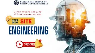 Step into Site Engineering at Buckingham School of Setting Out Engineering 