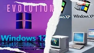 Evolution of Windows | From Windows 1.0 to Windows 12 | Microsoft Windows