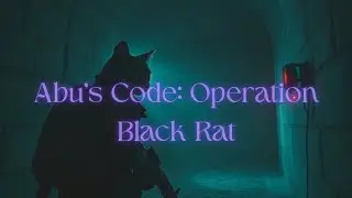 Cat's | Abu's code : operation Black Rat