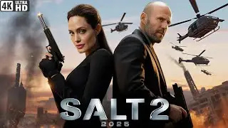 Salt 2 (2025) Movie | Angelina Jolie, Jason Statham_Review & Facts Fanmade