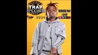 TRAP BECKHAM