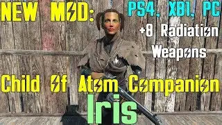 Fallout 4: Новый мод &mdash; Дитя Атома, компаньон &mdash; Ирис