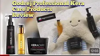 Godrej Professional Keracare Shampoo, Hair Mask and Acai Oil Review / Keratin Treated Hair Products.