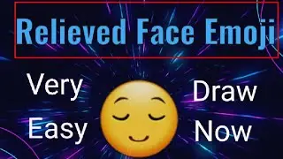 Relieved Face Emoji | Acrylic Paint |