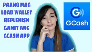 Paano mag Load Wallet Replenish gamit ang GCASH? (Youtube Tagalog Tutorial) IdealAileenTV