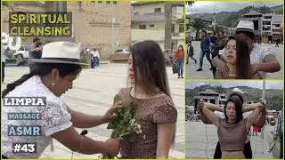 Limpia Energ&eacute;tica (ASMR) MASSAGE, Spiritual Cleansing at Public Plaza in Ecuador for relaxation