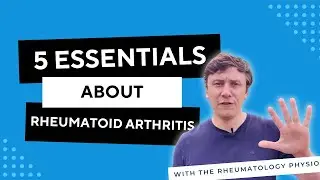 5 Things You Need To Know About Rheumatoid Arthritis