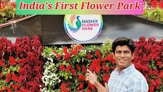 Nashik Flower Park | India's 1st Flower Park | Explore Maharastra |