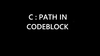 How to Set C path in codeblock