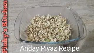 Anday Piyaz Recipe By Pinkys Kitchen
