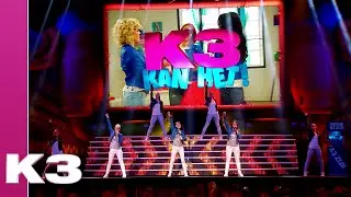 K3 Kan Het! Show - K3 Kan Het!