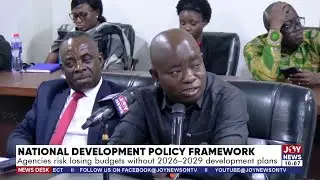Nat'l Development Policy Framework: Agencies risk losing budgets without 2026-2029 development plans