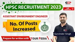 Good News! No. of posts increased for assistant Environment Engineer | HPSC Recruitment 2023