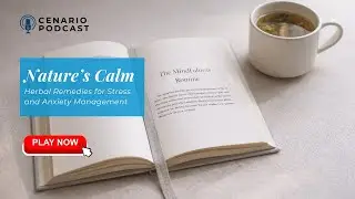 Discover Calming Herbs to Soothe Stress and Anxiety