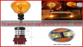 Best 10 automotive turn signal bulbs of 2025 &ndash; Must See