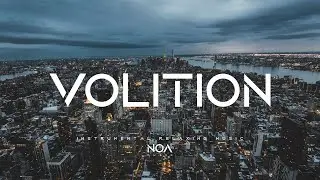 Relaxing Music &ldquo;Volition&rdquo; | Instrumental Relaxing Music | #Relaxing #Instrumental #Music #Relax