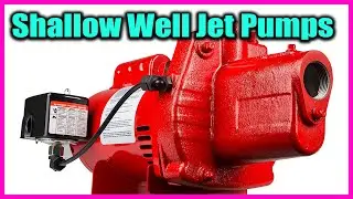 Top 5 Best Shallow Well Jet Pumps In 2022