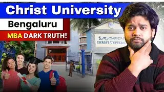 Christ University Bengaluru  MBA 2026 | Fees, Placements & Admission Process | Get Admission