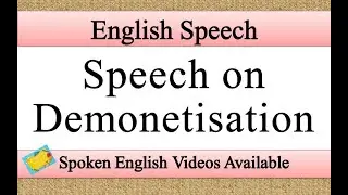 Speech on demonetisation in english | demonetisation speech in english