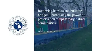 Removing barriers and building bridges Webinar Recording 1-16-2025