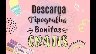C&oacute;mo descargar FUENTES bonitas para  tus dise&ntilde;os en CANVA totalmente GRATIS el MEJOR tutorial