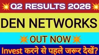 Den Networks Q2 Results 2025 🔴 Den Network Result Today 🔴 Den Network Share Latest News 🔴Den Network