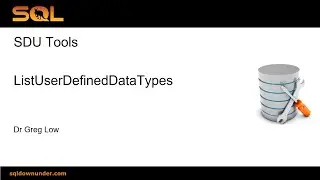 SDU Tools 157   List User Defined Data Types