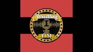 Wrestling With Tim Ep 11 - When Ryback Was Right... Sigh...