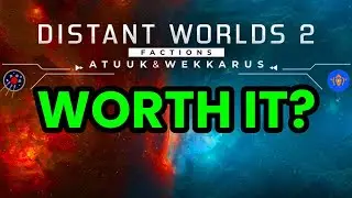 Distant Worlds 2 new factions DLC: The Atuuk and Wekkarus