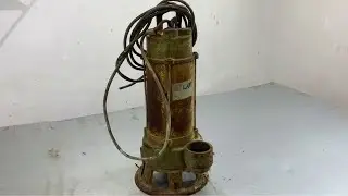 Restoration Water Submersible Pump Rusty // Repair and Restore Old Wastewater Pump